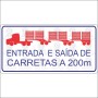 Entrada e saída de carretas a 200m 